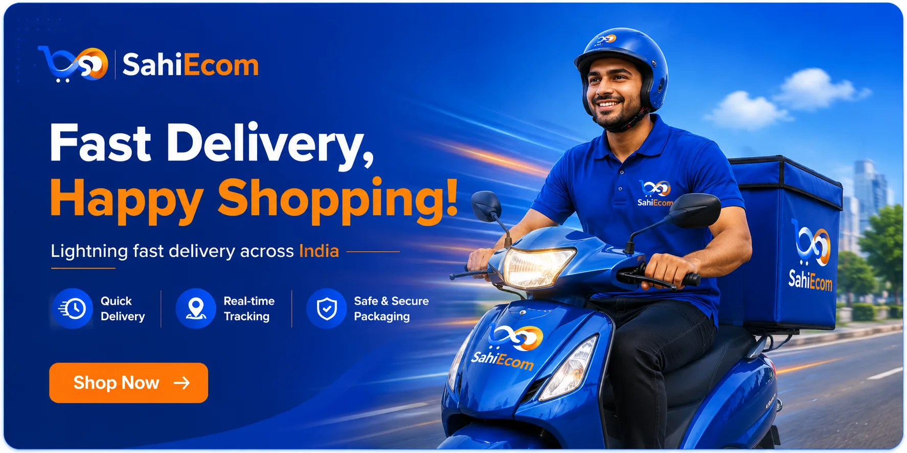 Fast Delivery